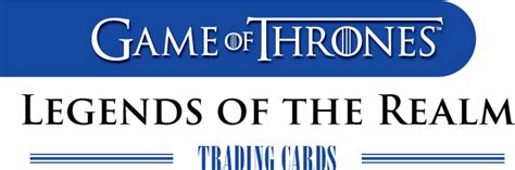 game of thrones birthday card|RITTENHOUSE “LEGENDS OF THE REALM” GAME OF .